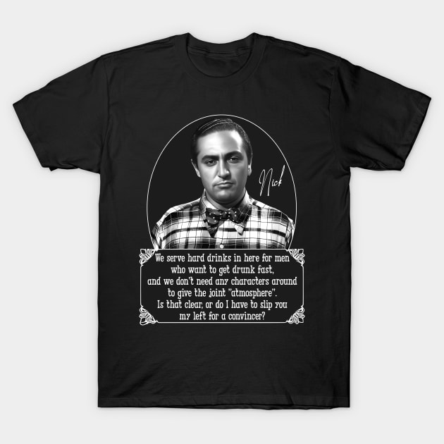 Nick Hard Drinks // It's a Wonderful Life T-Shirt by darklordpug